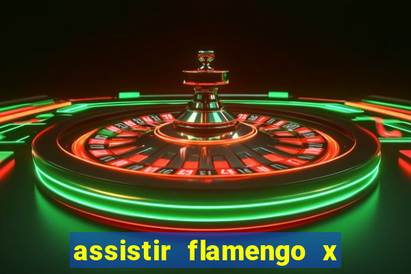 assistir flamengo x bahia multicanais